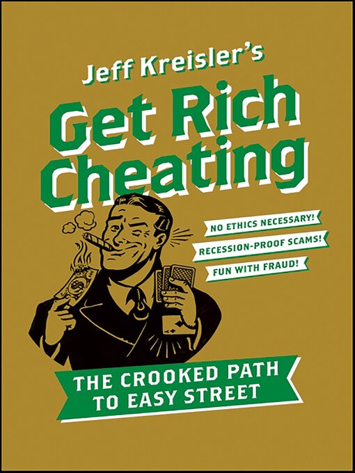 Title details for Get Rich Cheating by Jeff Kreisler - Available
